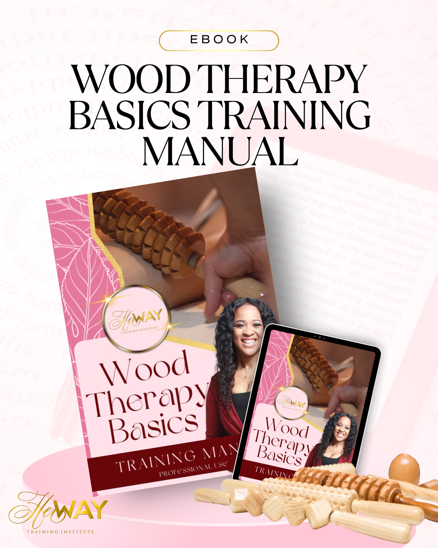 Wood Therapy Basics Training Manual