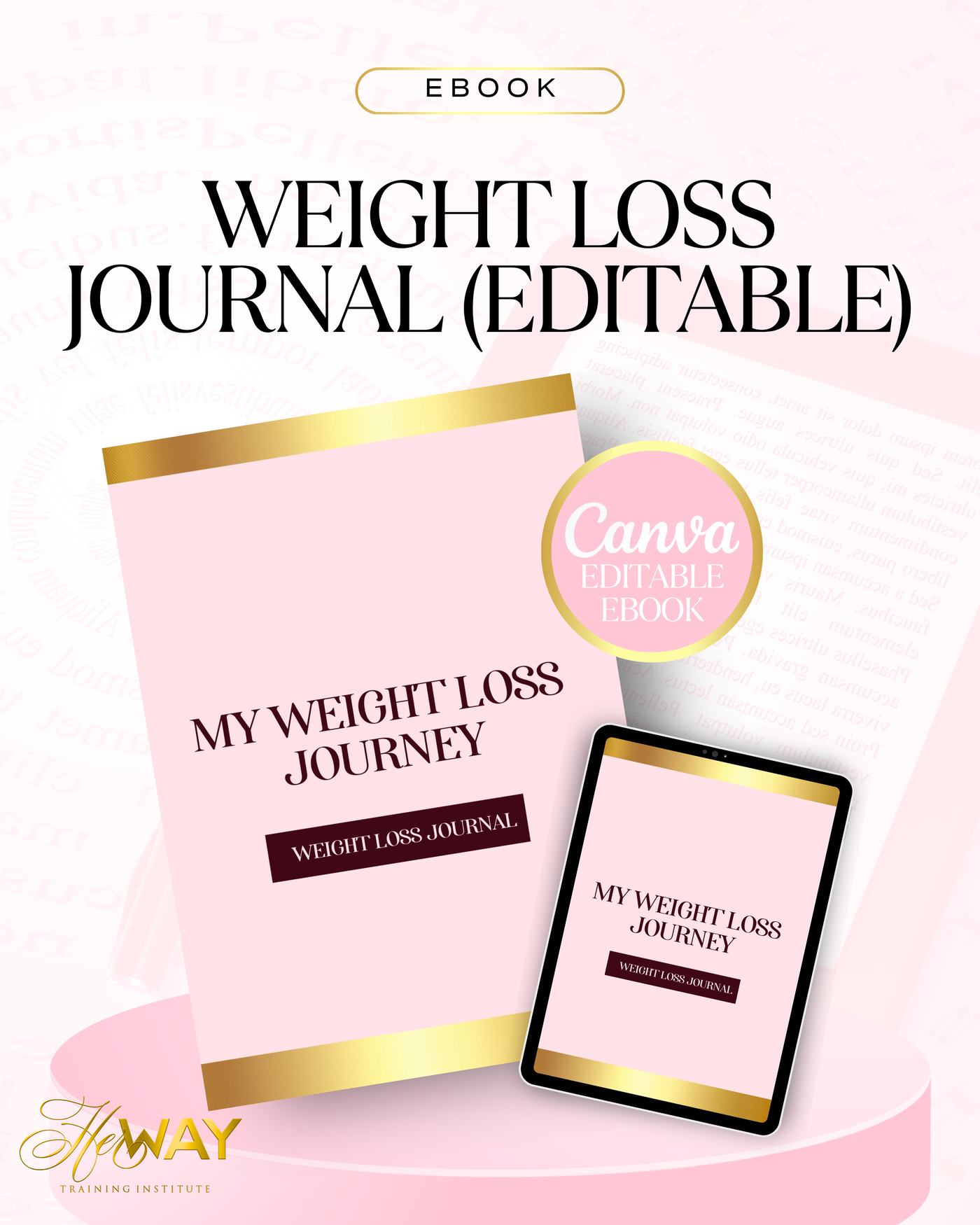 Weight Loss Journal (Editable)