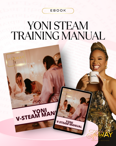 Yoni Steam Training Manual