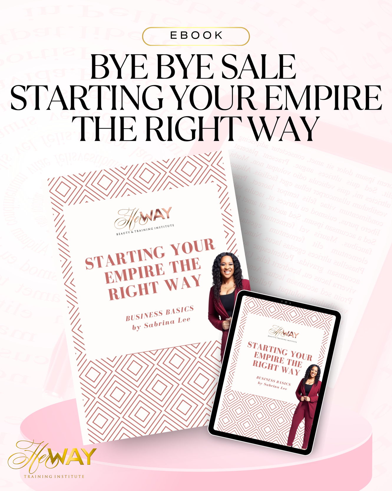 BYE BYE SALE - Starting Your Empire The Right Way