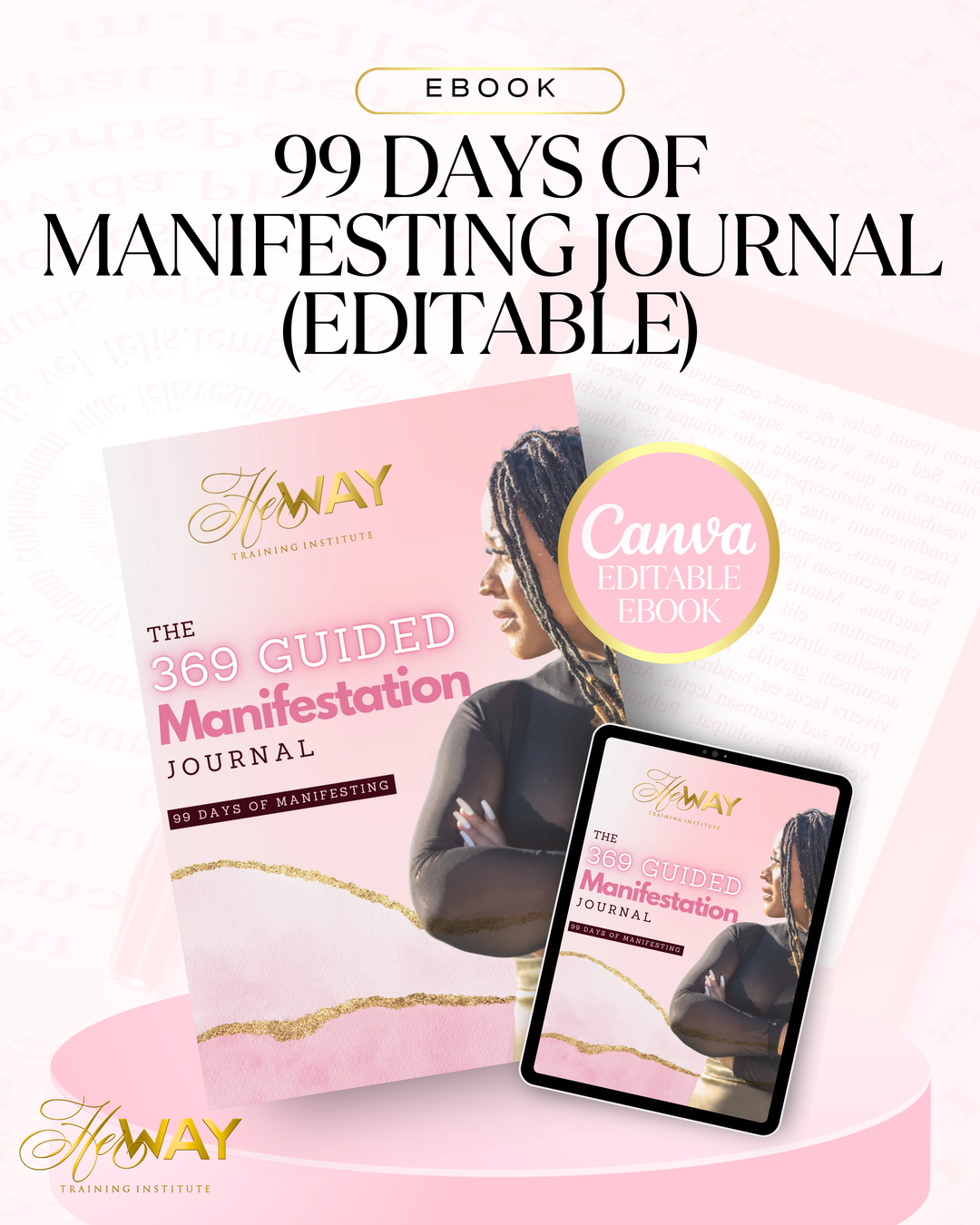 99 Days of Manifesting Journal - EDITABLE