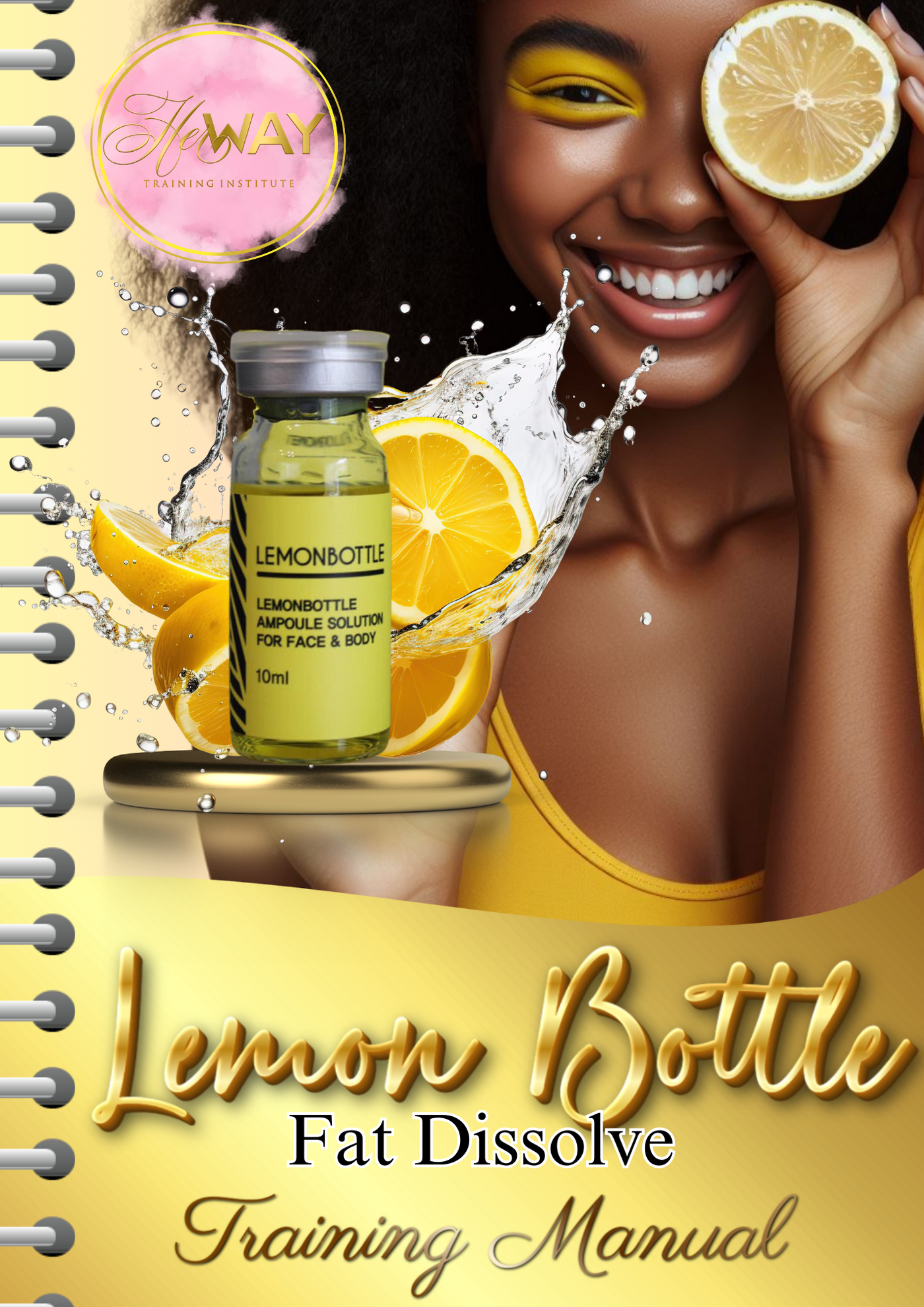 Lemon Bottle Fat Dissolve Training Manual
