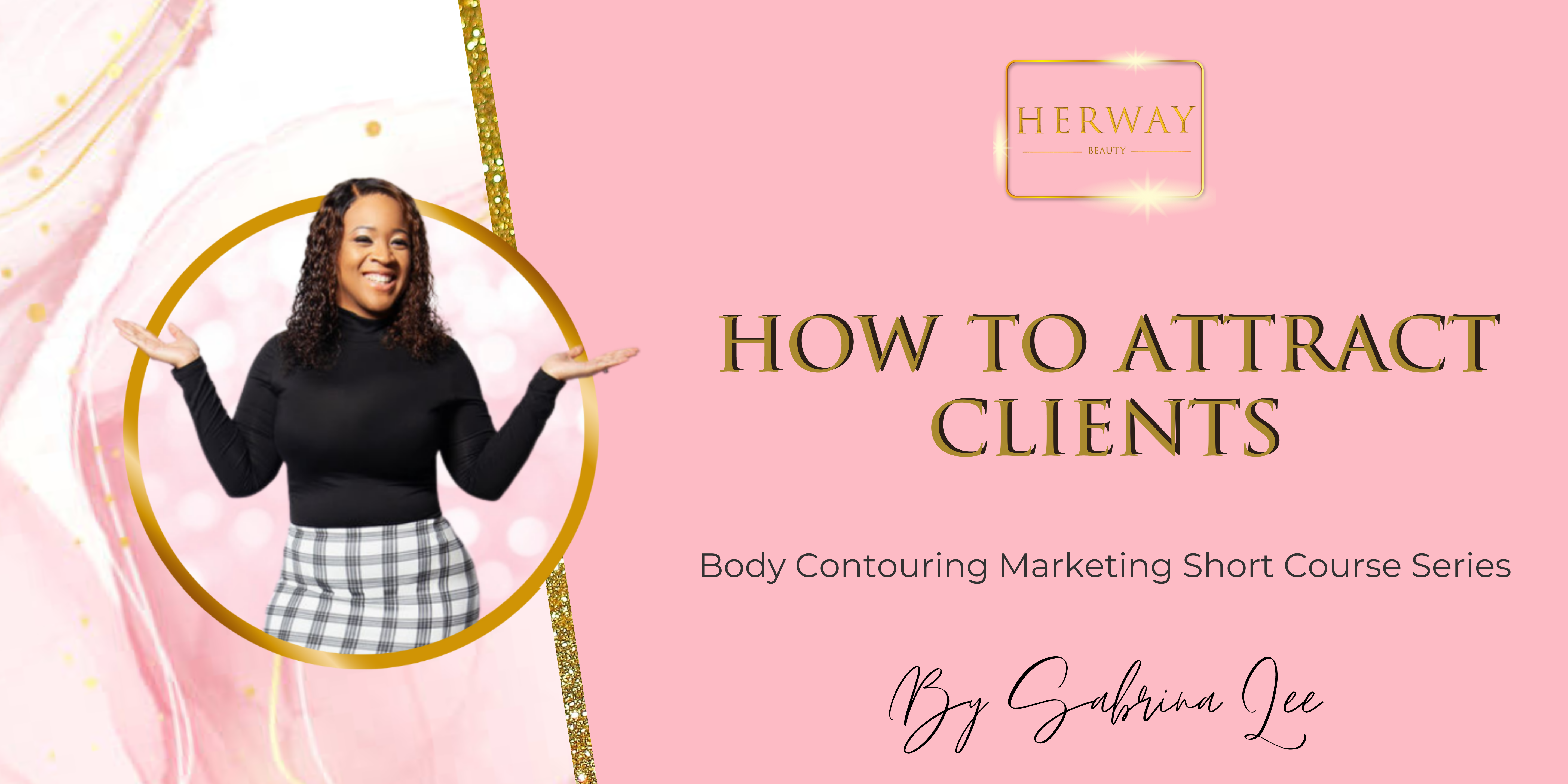 How To Attract Clients