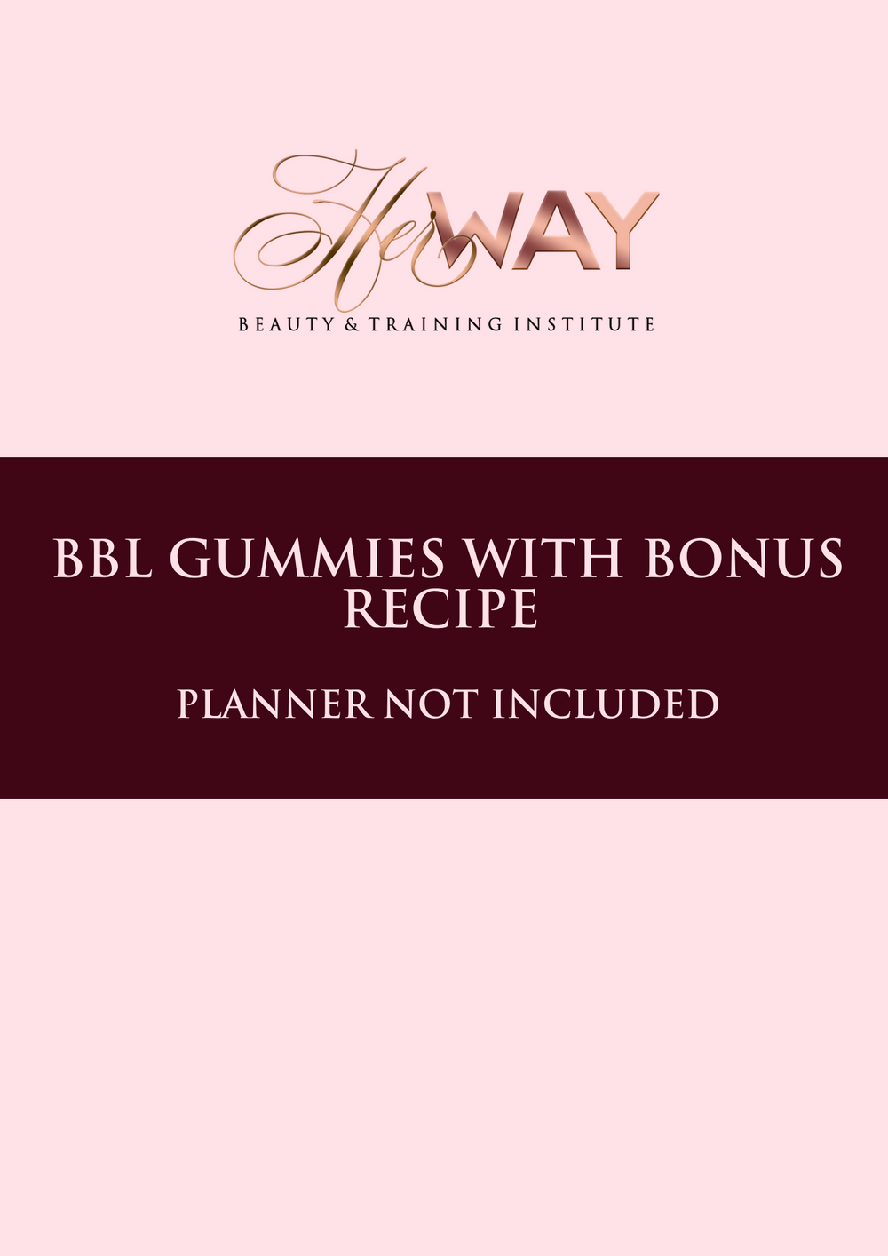 BBL GUMMIES RECIPE (WITH BONUS RECIPES)