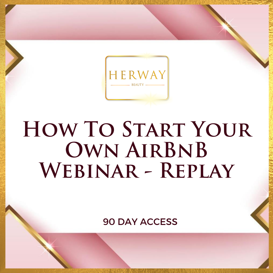 How To Start Your Own AirBnB Webinar - Replay