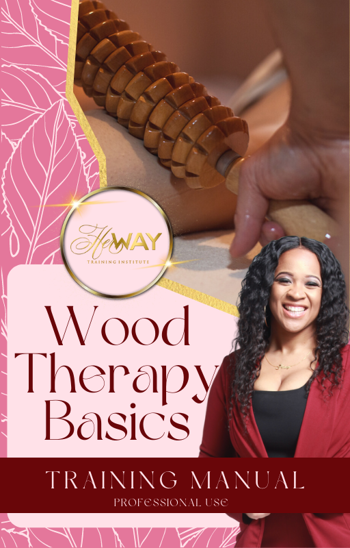 Wood Therapy Basics Training Manual