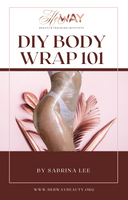 DIY BODY WRAPS 101 (eBook)